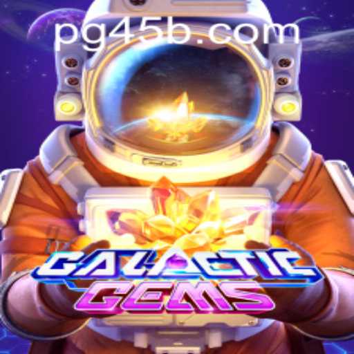 Explore the Universe of GalacticGems and Unlock the Secrets with 45b PH Login