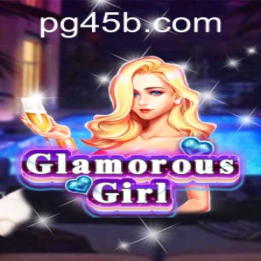 Unveiling GlamorousGirl: A New Gaming Experience