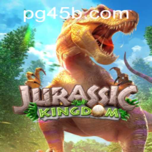 Explore the Thrilling World of JurassicKingdom Through the 45b PH Login Gateway