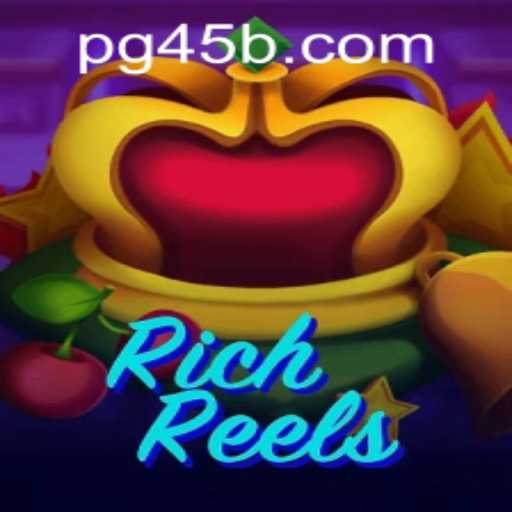 RichReels: A Thrilling Journey into the World of 45b PH Login